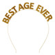Headband - Best Age Ever Headband - Best Age Ever